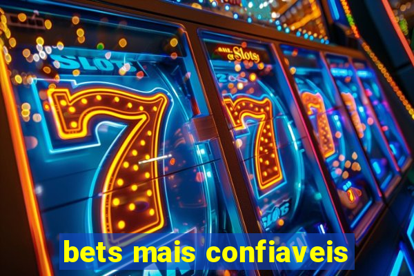 bets mais confiaveis