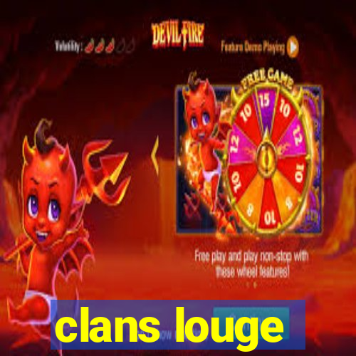 clans louge