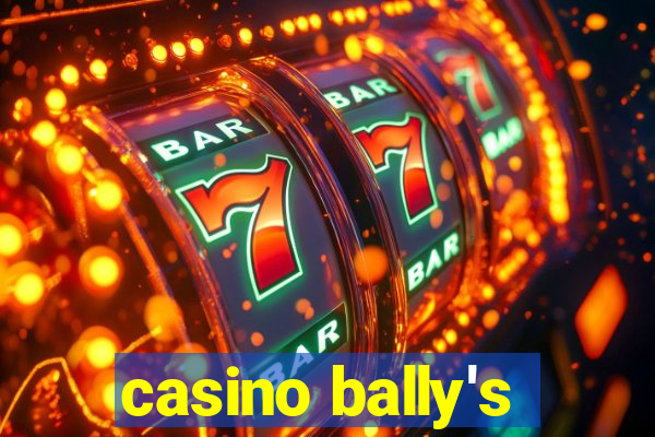 casino bally's