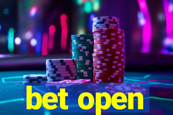 bet open