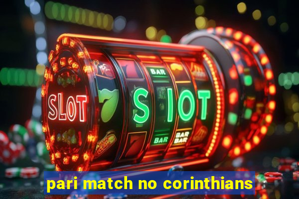 pari match no corinthians