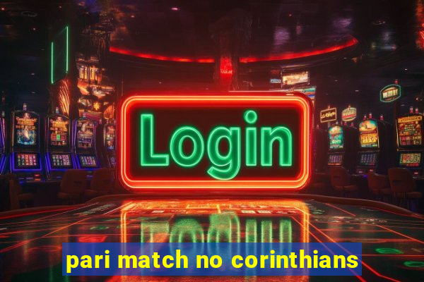 pari match no corinthians