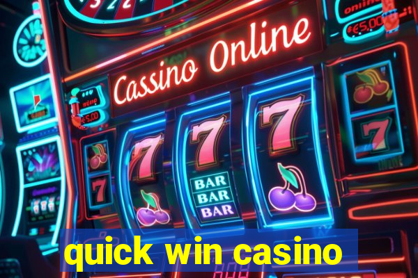 quick win casino