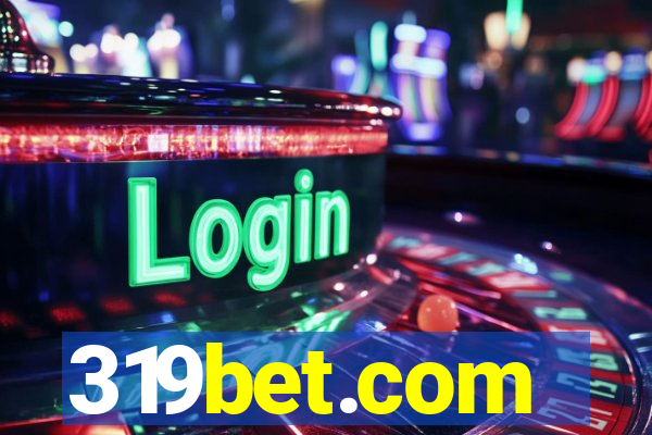 319bet.com