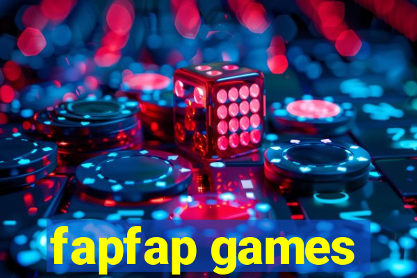 fapfap games