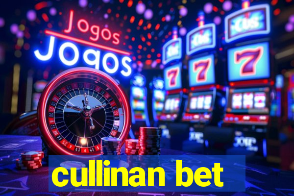 cullinan bet