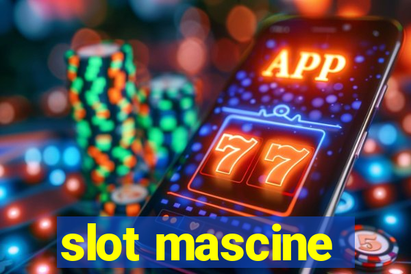 slot mascine