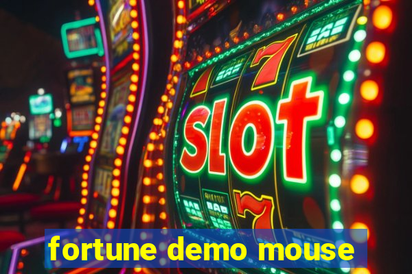 fortune demo mouse