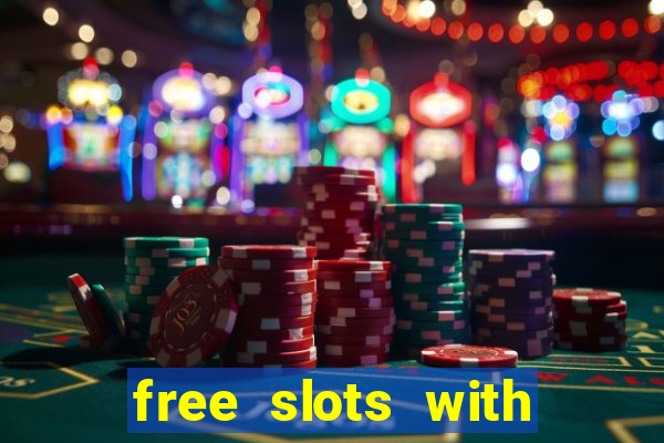 free slots with bonus and free spins