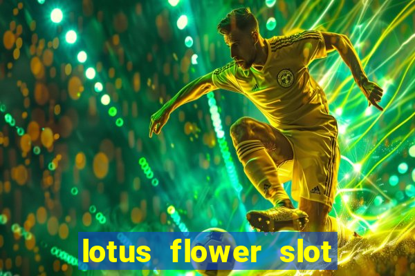 lotus flower slot machine free play