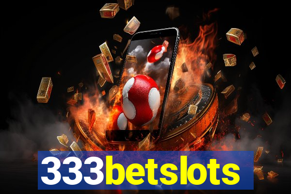 333betslots