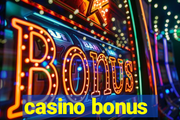 casino bonus