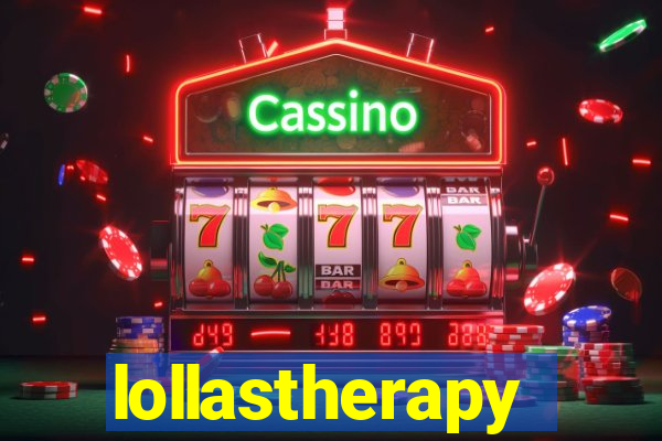 lollastherapy