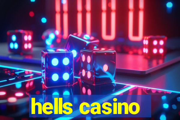 hells casino