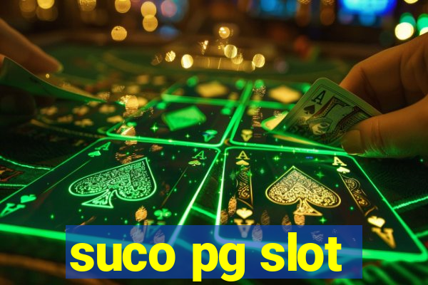 suco pg slot