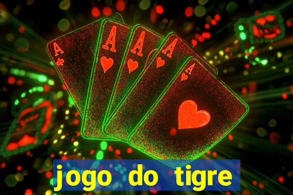 jogo do tigre grátis sem depósito