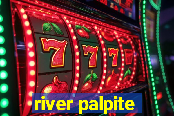 river palpite