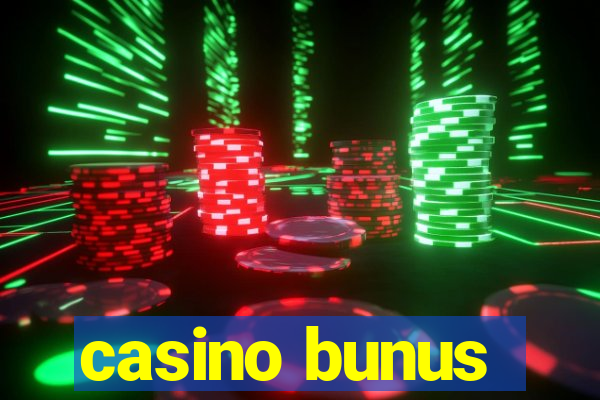 casino bunus