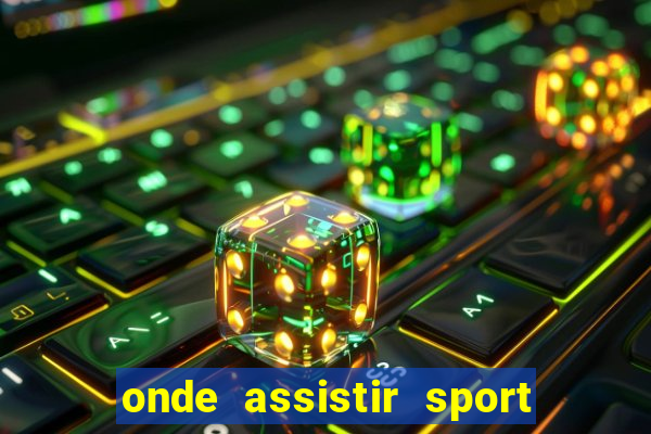 onde assistir sport x ponte preta