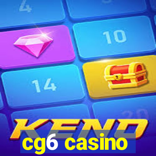 cg6 casino