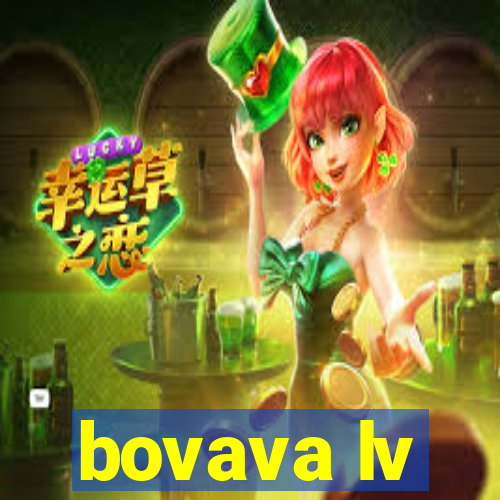 bovava lv