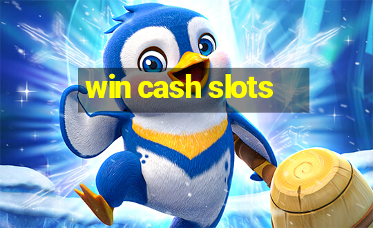 win cash slots