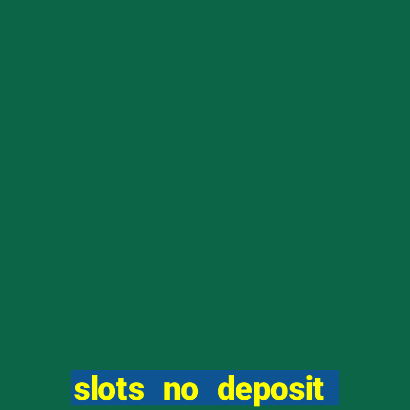 slots no deposit bonus code