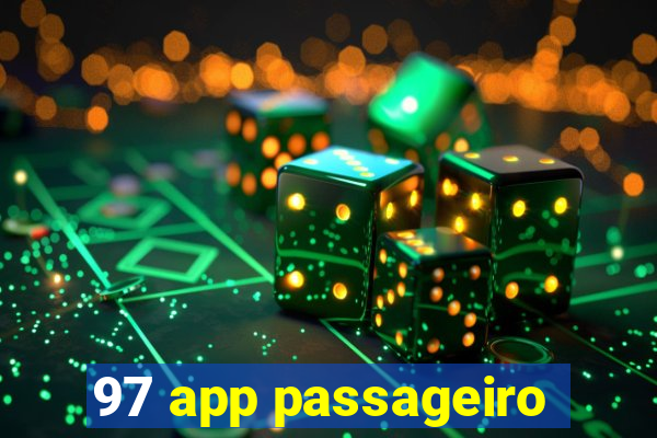 97 app passageiro