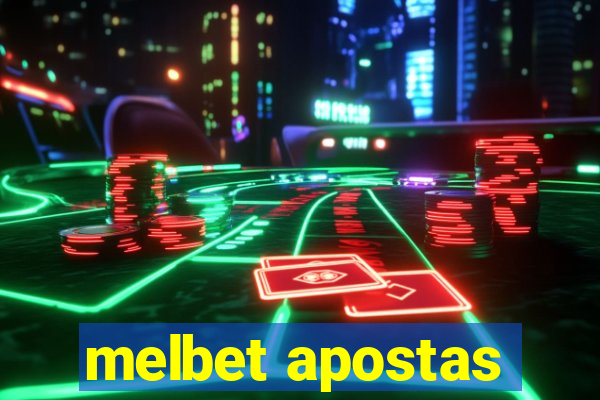 melbet apostas