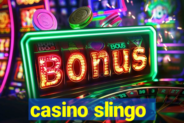 casino slingo