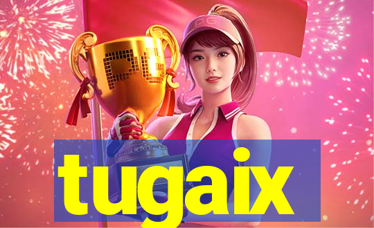 tugaix