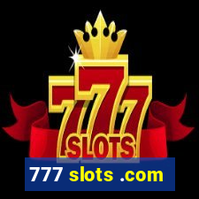 777 slots .com