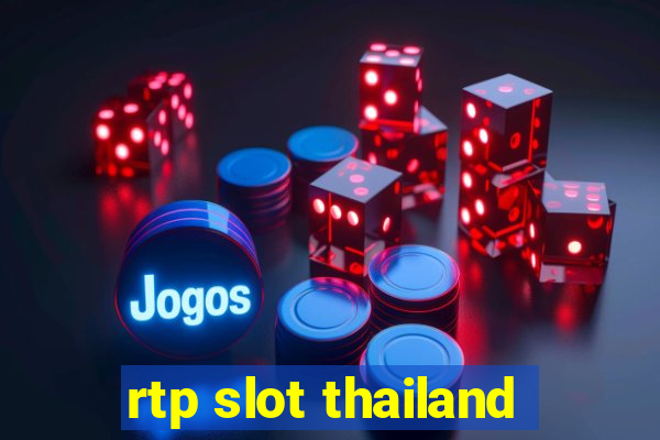 rtp slot thailand