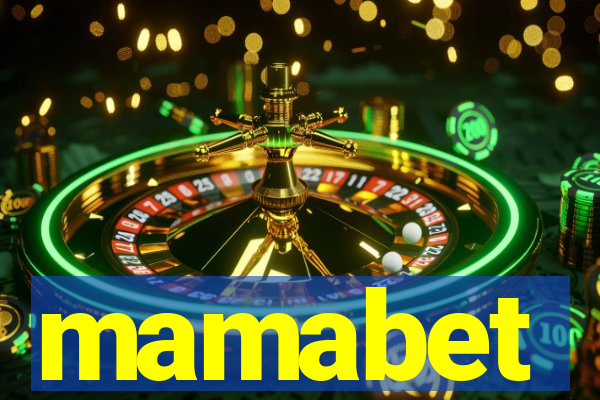 mamabet