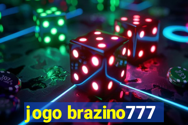 jogo brazino777