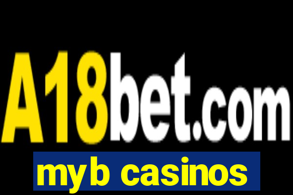 myb casinos