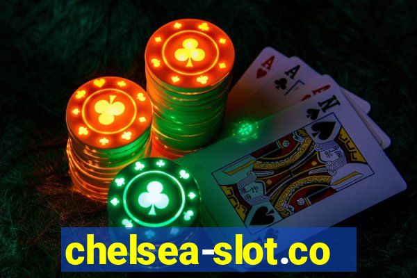 chelsea-slot.com