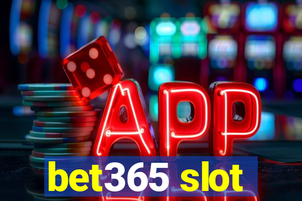 bet365 slot