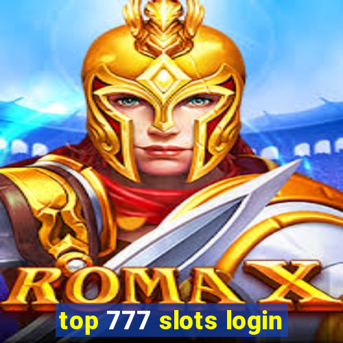 top 777 slots login