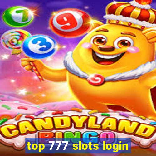 top 777 slots login