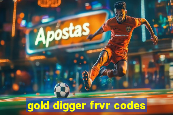 gold digger frvr codes