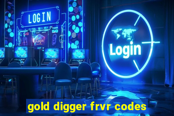 gold digger frvr codes