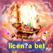 licen?a bet