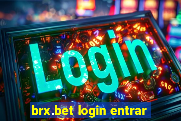 brx.bet login entrar