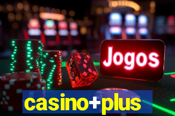 casino+plus