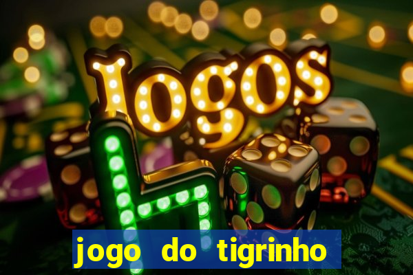 jogo do tigrinho fora do ar