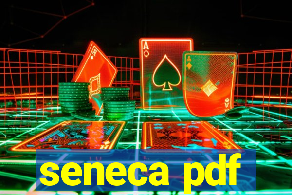 seneca pdf