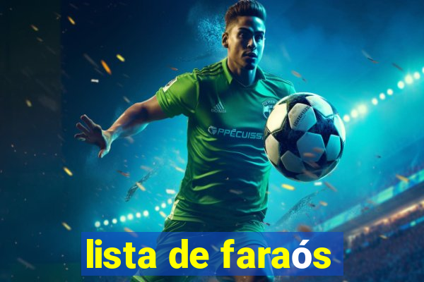 lista de faraós