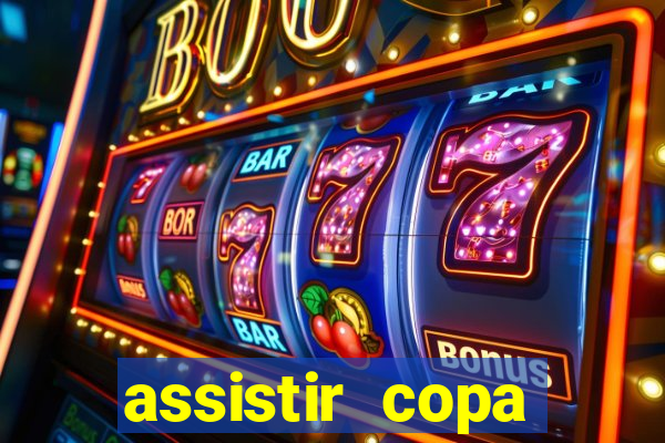 assistir copa america ao vivo