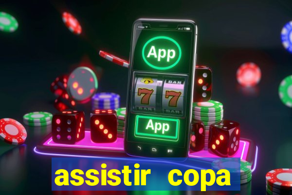 assistir copa america ao vivo